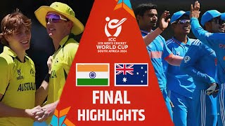 India vs Australia Under 19 World Cup Final Highlights  2024  Ind u19 vs Aus u19 Highlights [upl. by Laram444]