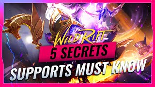 5 SECRETS EVERY Support Main MUST Know About in Wild Rift [upl. by Neiman]