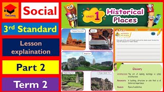 3rd Standard Social Lesson 1 Historical Places Part 2 Pgs 80 to 83 Term 2 Lesson explained in Tamil [upl. by Chenay]