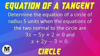 45  Circles  Equation Of A Tangent  Worked Out Problem [upl. by Onaivlis]