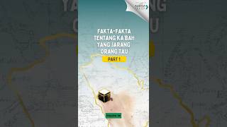 Fakta fakta tentang Kabah yang jarang orang tahu [upl. by Enomad]