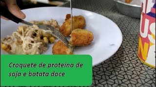 GASTRONOEH Croquete de proteína de soja com batata doce 002 [upl. by Haelhsa769]