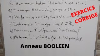 Anneau de Boole  Exercice corrigé [upl. by Philander805]