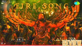 Fire Song  Lyrical  REVIEW  Kanguva  Suriya  Devi Sri Prasad  Siva  Viveka [upl. by Blackmore]