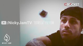 Nicky Jam  Estrella  Preview [upl. by Wally]