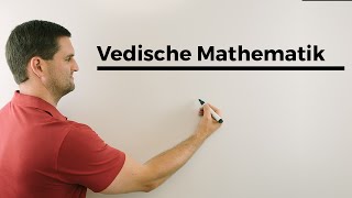 Vedische Mathematik oder auch Die schlauen Inder Magie Zauberei Mathe by Daniel Jung [upl. by Aikahs]