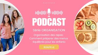 Organisation des repas Comment préparer des menus équilibrés pour les enfants [upl. by Ahseryt]