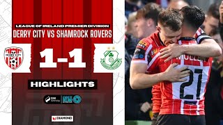 Fiery Night  Derry City 11 Shamrock Rovers  LOI Highlights  15092023 [upl. by Essirehs]