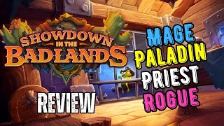 Showdown in the Badlands Review  MagePaladinPriestRogue [upl. by Bendix]