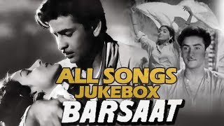 Barsaat  Video Songs HD Jukebox  Raj Kapoor amp Nargis  Evergreen Bollywood Classic Songs [upl. by Amalee]