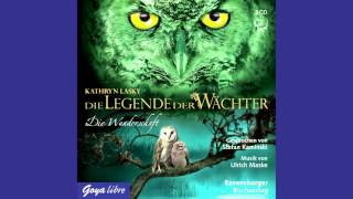 Kathryn Lasky Die Legende der Wächter 2 Die Wanderschaft  Hörbuch [upl. by Behnken]