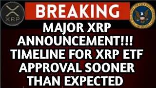 XRP CRYPTO NEWS XRP ETF APPROVAL SOONER THAN EXPECTED [upl. by Refotsirc]