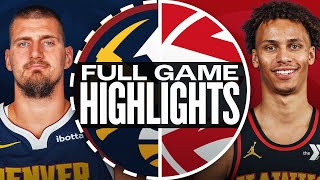 NUGGETS at HAWKS  FULL GAME HIGHLIGHTS  December 8 2024 [upl. by Enerehs]