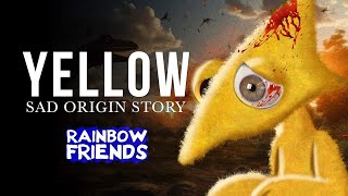 SAD ORIGIN Story of YELLOW Rainbow Friends REAL Life [upl. by Olbap]