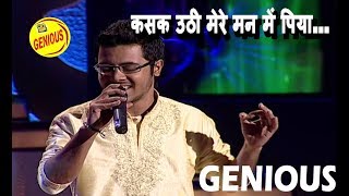 Kasak Uthi Mere Man Mein Piya  live songs  Tanmoy [upl. by Benjie]