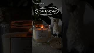 Omar Khayyam 16 [upl. by Aknayirp]