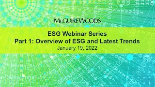 ESG Webinar Series – Part 1 Overview of ESG and Latest Trends [upl. by Zoubek445]