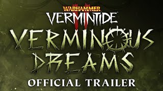 Warhammer Vermintide 2  Verminous Dreams  The Forsaken Temple  Official Trailer [upl. by Suckram771]