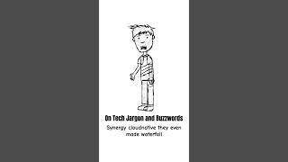 On Tech Jargon and Buzzwords shorts software IT transparentdude03 [upl. by Ahsatan137]