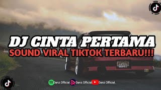 DJ CINTA PERTAMA  RULLY FVNKY   SOUND VIRAL TIKTOK TERBARU [upl. by Analed]