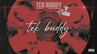 Skeete  Tek Buddy  Remix feat Jada Kingdom Lyric Video [upl. by Erine]