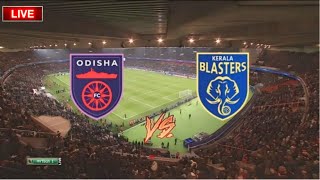 LIVE KERALA BLASTERS VS ODISHA ISL LIVE MATCH [upl. by Ahtiuqal]