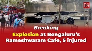 Breaking Explosion at Bengaluru’s Rameshwaram Cafe 5 injured [upl. by Nylimaj747]