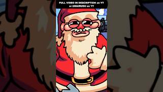 FNF Daddy Dearest Kills Santa lol shorts [upl. by Eedahs]