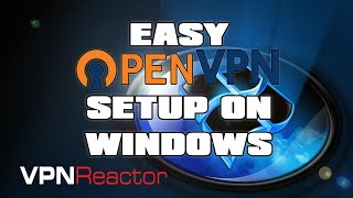 How to setup OpenVPN VPN on Windows 7 [upl. by Obed]