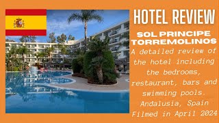 Hotel Review Sol Principe Torremolinos Jet2Holidays Package Andalusia Spain  April 2024 [upl. by Yeuh]