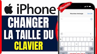 Comment Changer La Taille Du Clavier iphone  En 2025 [upl. by Notlad806]