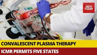 Convalescent Plasma Therapy Possible Cure For COVID19 ICMR Permits Five States To Use Therapy [upl. by Marcel18]