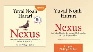 « Nexus » de Yuval Noah Harari lu par Philippe Sollier l Livre audio [upl. by Cressy]