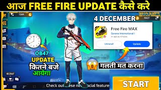 HOW TO UPDATE FREE FIRE MAX  4 DECEMBER NEW UPDATE KAISE KARE  OB46 UPDATE FREE FIRE  NEW UPDATE [upl. by Colette860]