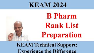 KEAM 2024 II B Pharm Rank List preparation [upl. by Fabyola43]