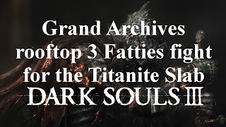 Dark Souls 3 Killing the 3 Fatties on the Archives rooftop easily [upl. by Arremat]