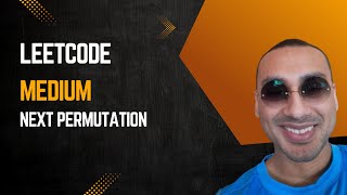 Leetcode Medium  Next Permutation [upl. by Nomad]