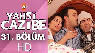 Yahşi Cazibe 31 Bölüm [upl. by Cacia]