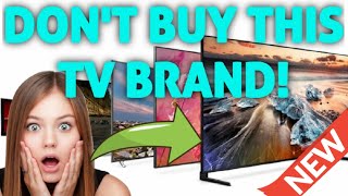 AVOID THIS TV BRAND AT ALL COSTS🏆TOP 12 TV BRANDS RANKED WORST TO BEST [upl. by Chrystal661]