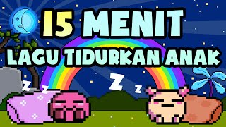 15 Menit Kumpulan Lagu Tidurkan Anak  Lagu Anak Anak Terpopuler 2018  Bibitsku [upl. by Nylinnej91]