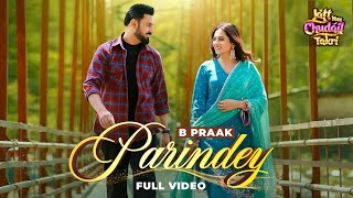 Tere naina di lo muhre parinde tadaf de dekhe Nagine Lishak de dekhe B praak New Punjabi song [upl. by Haronid142]