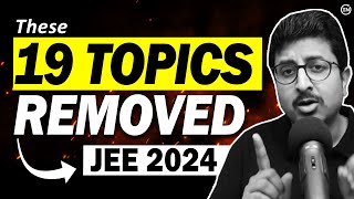 JEE Main 2024  NTA REMOVED 😱19 Topics  Physics  Eduniti  Mohit Sir latest [upl. by Jania574]