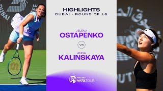 Jelena Ostapenko vs Anna Kalinskaya  2024 Dubai Round of 16  WTA Match Highlights [upl. by Alver457]