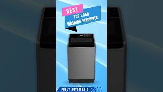 Best 5 TopLoad Washing Machines in 2023 [upl. by Borg68]