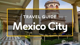 Mexico City Vacation Travel Guide  Expedia [upl. by Aniloj904]