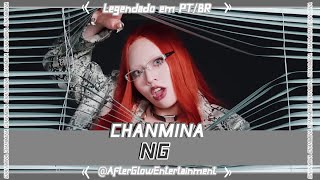 CHANMINA  NG LegendadoPTBRTradução [upl. by Ahseuqram716]