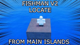 GPO FISHMAN V2 LOCATION [upl. by Radnaxela844]