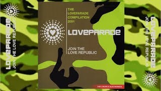 LOVE PARADE 2001 THE COMPILATION  JOIN THE LOVE REPUBLIC  Various Artists [upl. by Ahsinan]