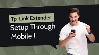 TP Link Extender Setup Through Mobile [upl. by Ubana]