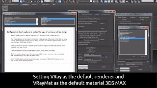 Setting VRay as the default renderer and VRayMat as the default material 3DS MAX [upl. by Milurd]